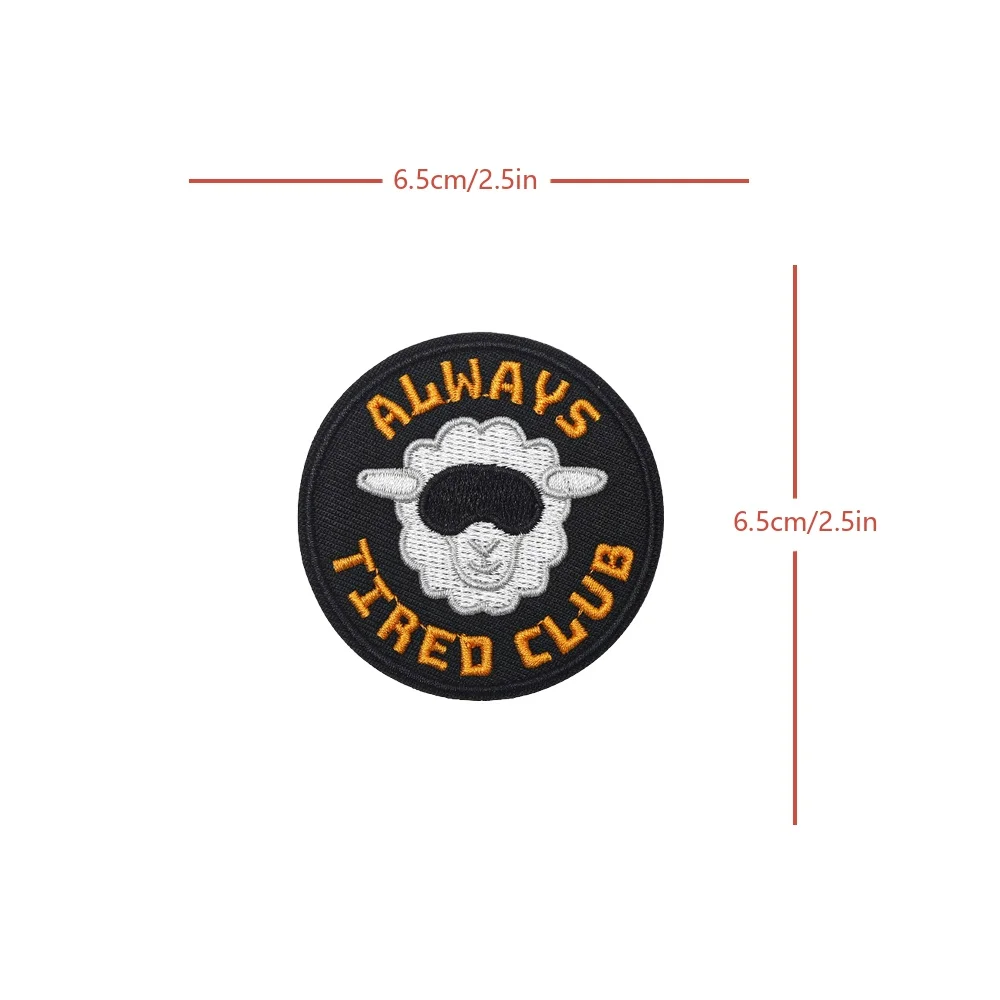 Always TIRED CLUB Velcros táctico lindo divertido Meme parche gancho bucle sujetador insignia bordado pegatina para gorra de mochila vaquera - imagen 5