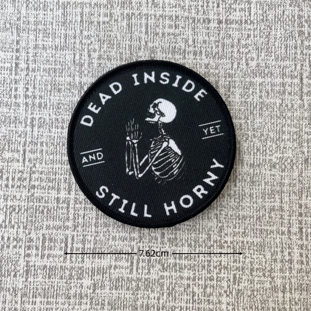 Dead Inside Yet Still Horny Morale Badge Patch Tactical Army Printed Patches You're Gonna Carry That Weight Sticker Backpack - imagen 3