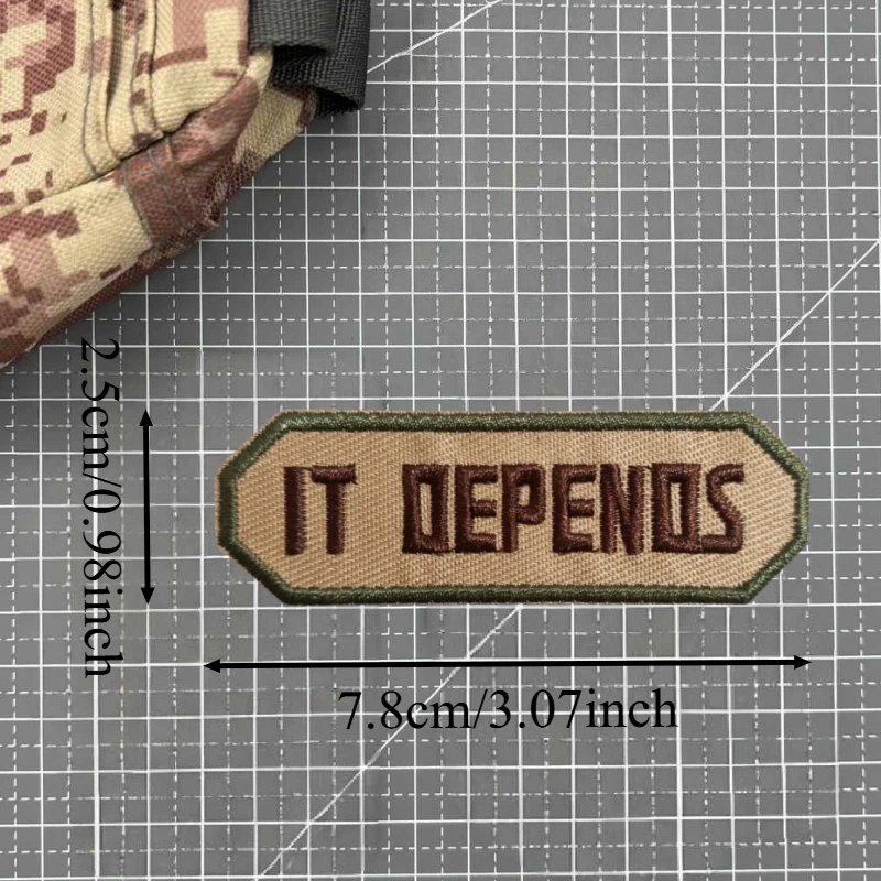Parche bordado IT DEPENDS, tira larga, texto, chaleco táctico, insignia de moral con gancho y bucle, pegatinas para mochila, parches para brazalete para ropa - imagen 2
