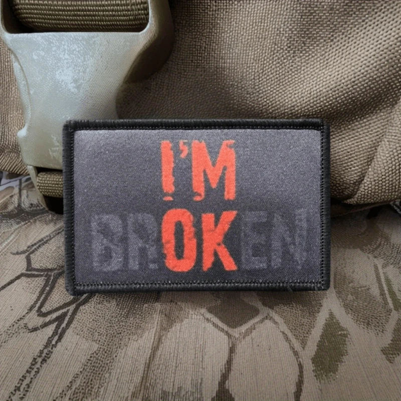 Patch Moral Velcro I'm Broken – Insignia táctica para mochilas y brazaletes