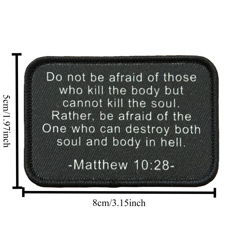 Matthew 10:28 Parche táctico moral Versículo de la Biblia Parche de gancho y bucle Insignia militar Brazalete Mochila Pegatinas - imagen 2