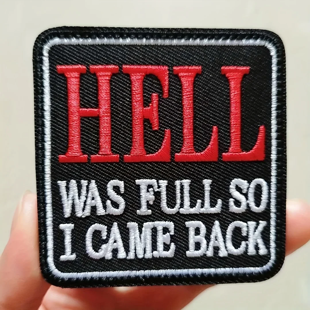 1 parche bordado con meme divertido "Hell Was Full So I Came Back", apliques de Velcros, cita de humor oscuro para ropa, sombreros y bricolaje - imagen 5