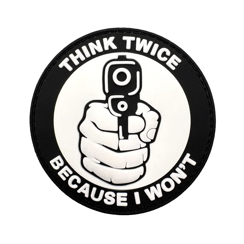 Think Two BECAUSE I WON'T'T PVC parche pistola moral insignia luminosa gancho y bucle mochila parches adhesivos decorativos para ropa - imagen 2