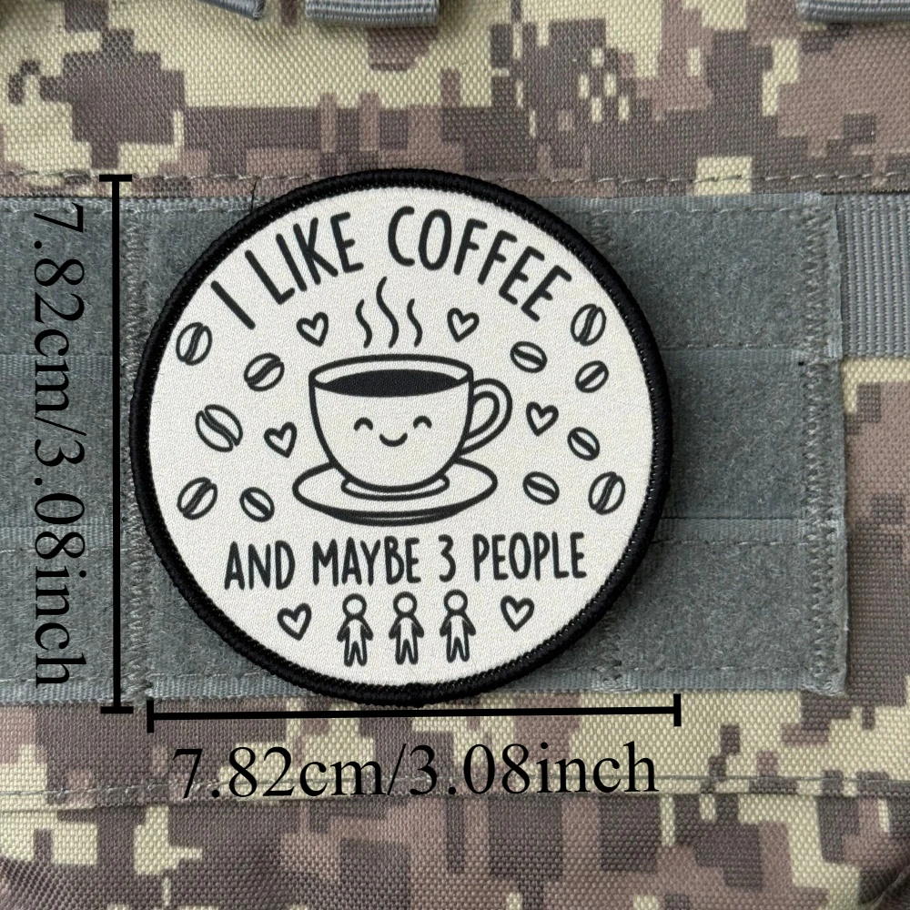Parche moral I LIKE COFFEE AND MAYBE 3 PEOPLE – Gancho y bucle - imagen 2