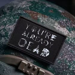 Parches impresos con insignia de moral divertida You're Already Dead para ropa, pegatina para mochila táctica militar con gancho y bucle de calavera de EE. UU.