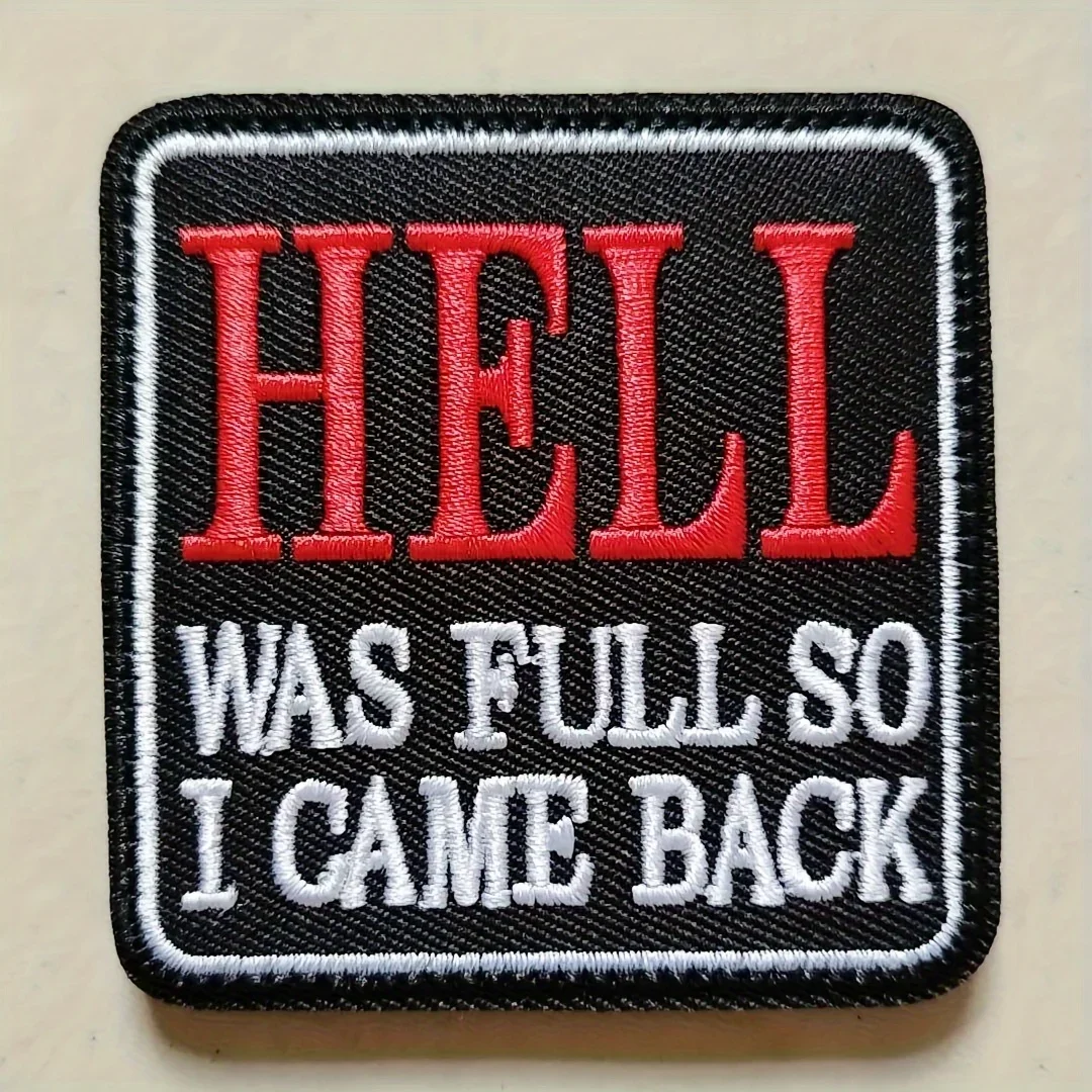 1 parche bordado con meme divertido "Hell Was Full So I Came Back", apliques de Velcros, cita de humor oscuro para ropa, sombreros y bricolaje - imagen 3