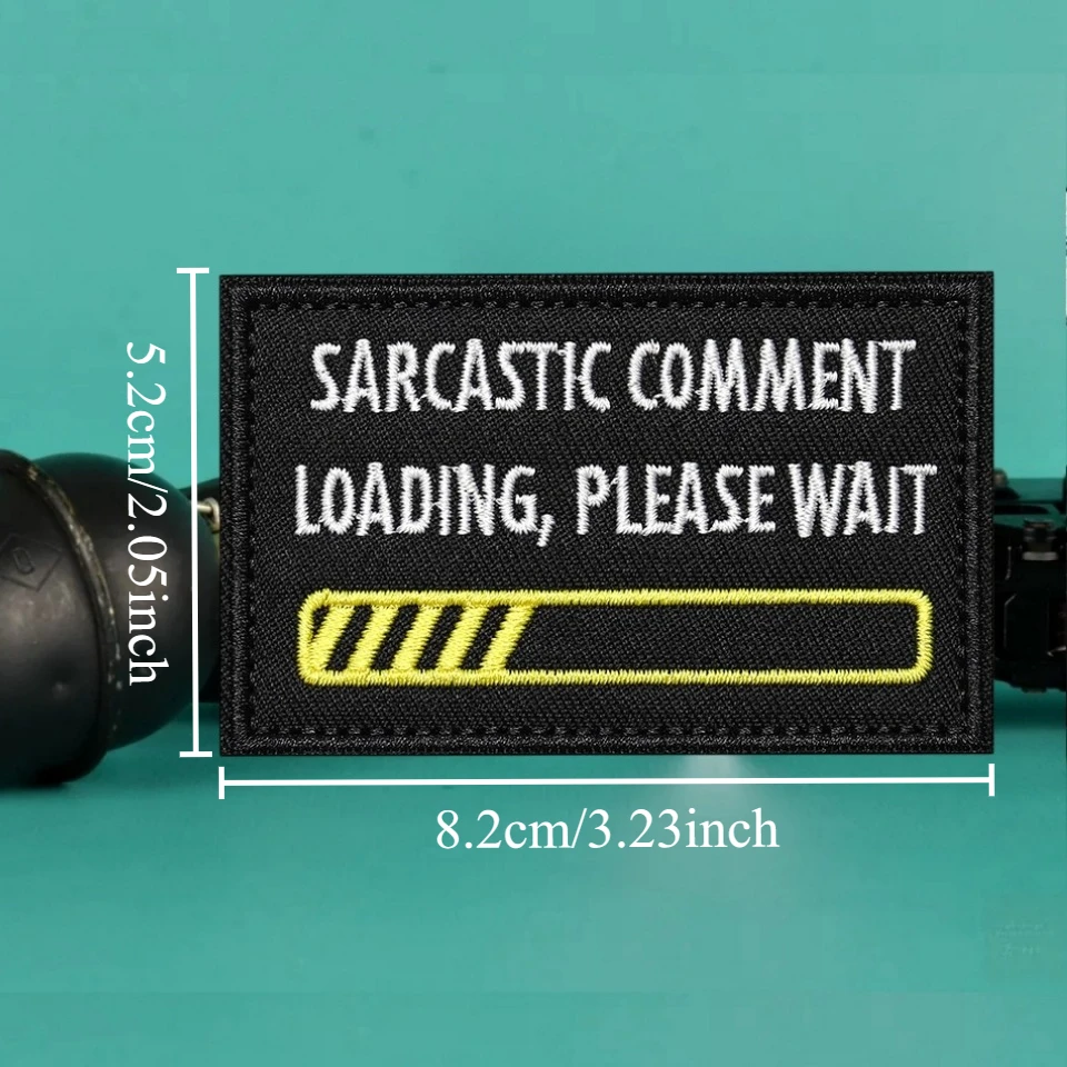 Parche táctico de moral de carga de comentario sarcástico, apliques militares, parches de gancho impresos para ropa, mochila, pegatina personalizada - imagen 2