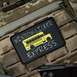 Parche táctico de moral Express para lamer ventanas, equipo militar para exteriores, pegatina para mochila, parches impresos con gancho y bucle para ropa