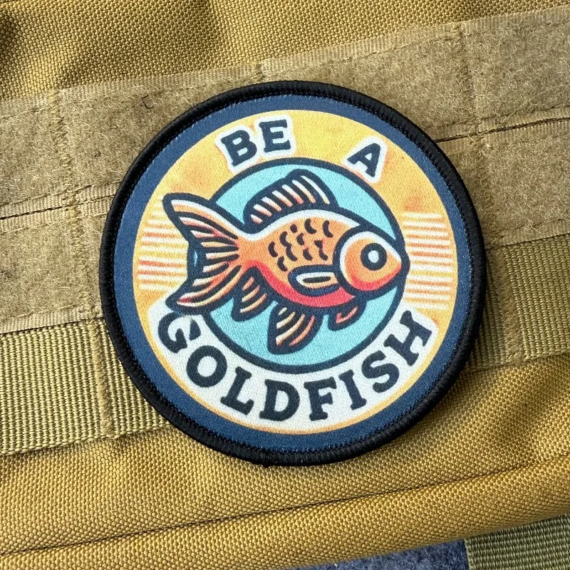 Be A Goldfish-parche militar con gancho y bucle, insignia de moral, parches tácticos para mochila, ropa, chaqueta, apliques - imagen 4