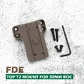 TOP T2 FOR 30MM FDE