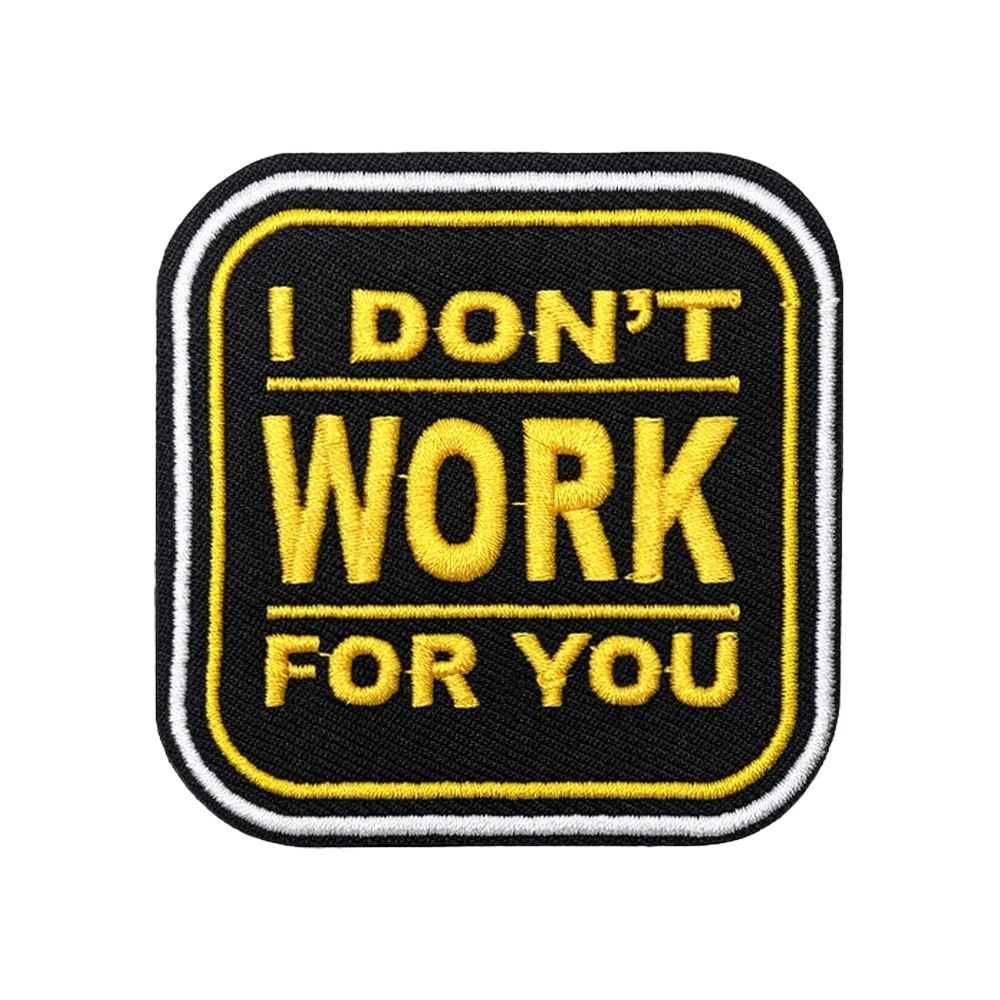 No te preocupes por ti parche táctico cita divertida Meme Velcros insignia militar gancho bucle sujetador para mochila DIY Jeans Cap