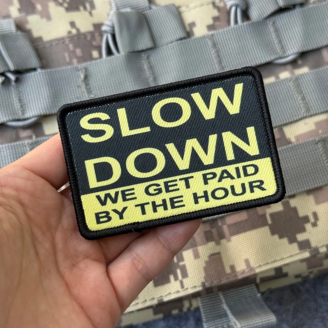 Parches impresos con insignia de moral "LOSO DOWN GET PAID BY THE HOUR", apliques militares tácticos, mochila con gancho y bucle, pegatina personalizada - imagen 3