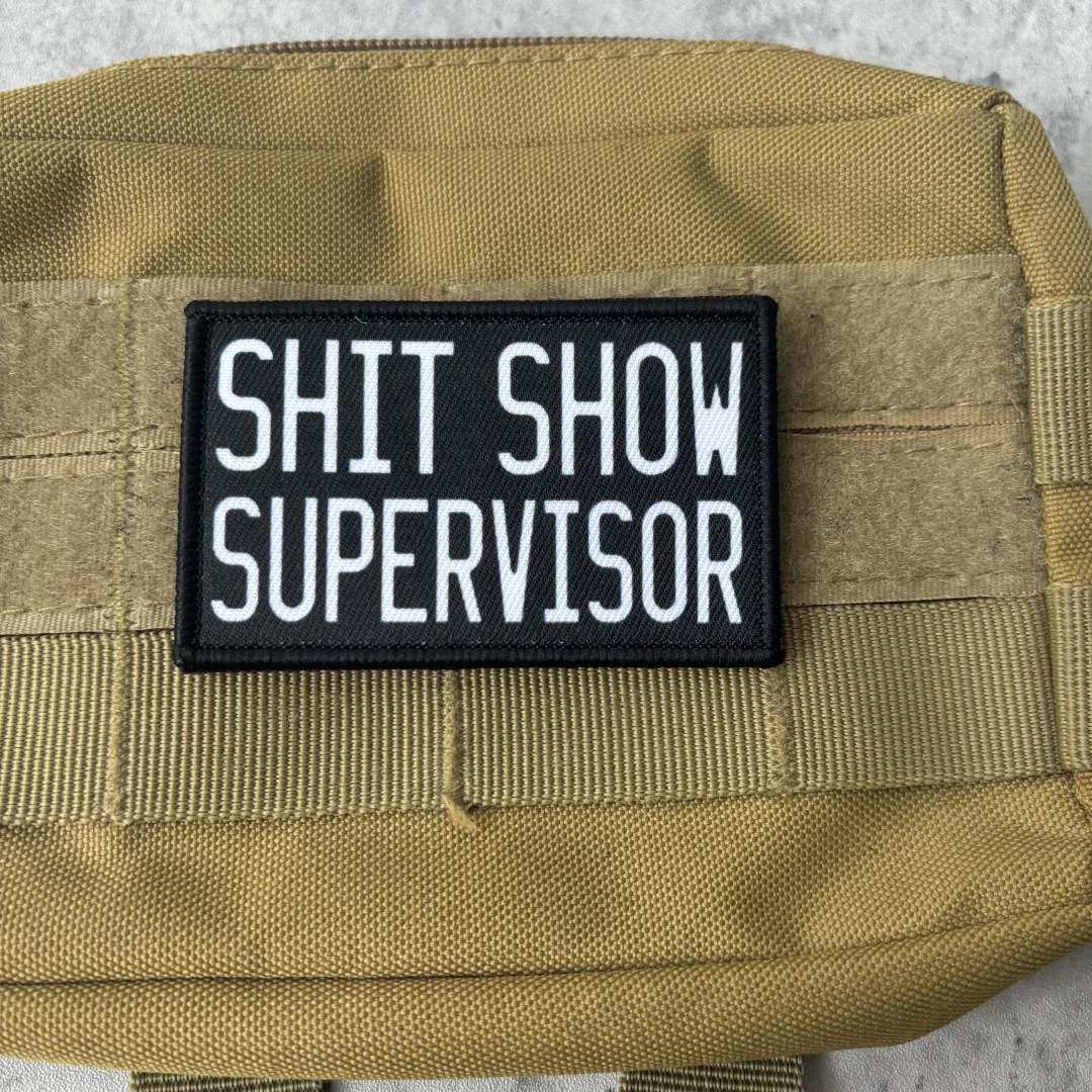 Parche táctico Velcro para mochila, meme Shit Show supervisor - imagen 4