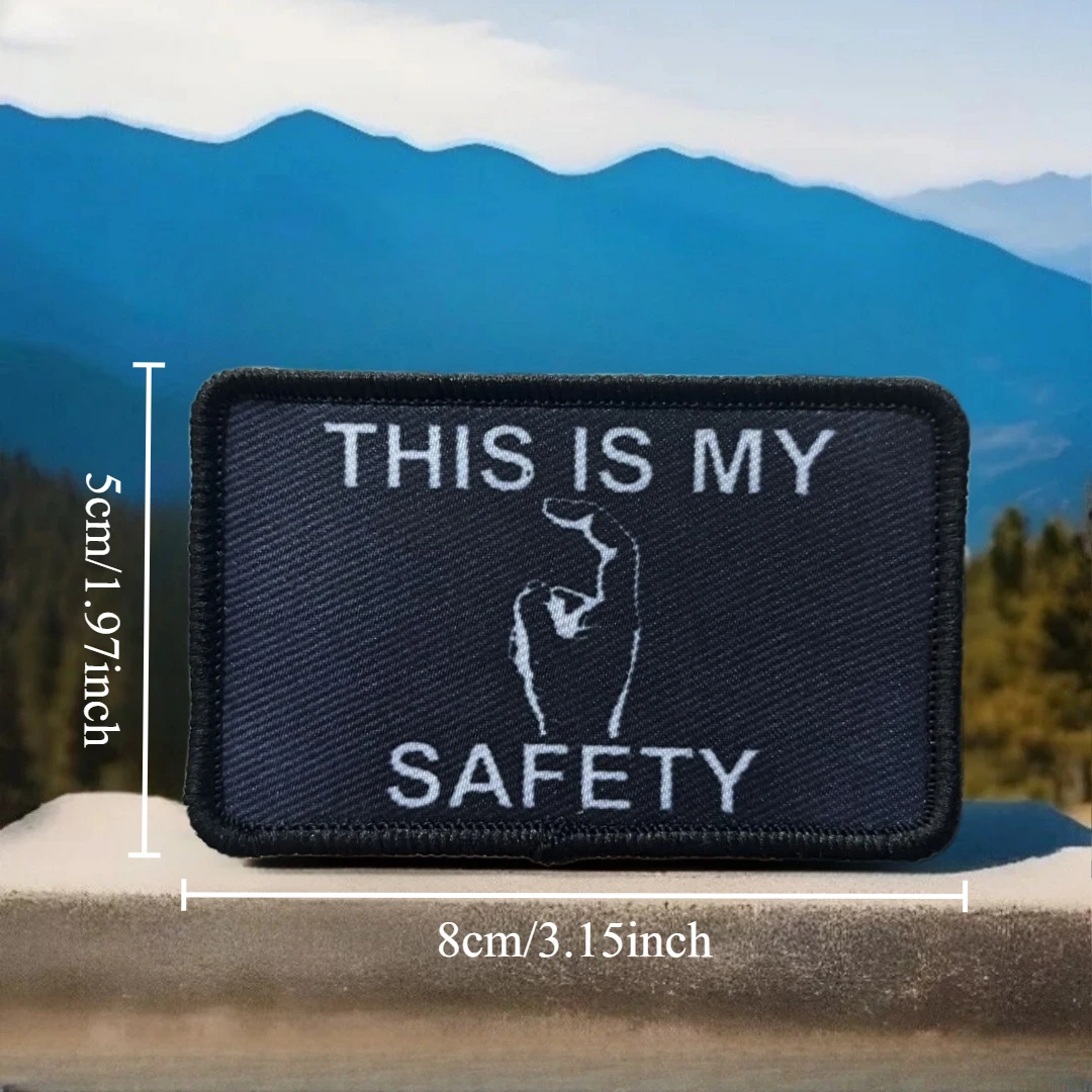 Parche táctico This Is My Safet Morale, brazalete del ejército militar, parches de gancho y bucle impresos para ropa, pegatina para mochila - imagen 3