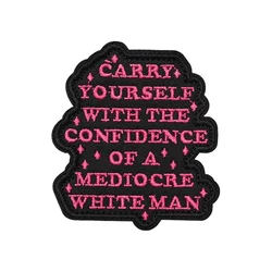 Parche MEDIOCRE WHITE MAN Meme táctico divertido moral Velcros citas insignia bordada gancho bucle sujetador para mochila Molle Jeans