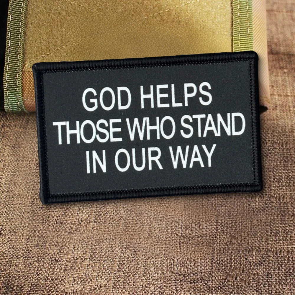 Dios ayuda a ese, mucho esta en nuestra manera, parche táctico de moral, parche de gancho y bucle, insignia militar Chevron, brazalete, pegatinas para mochila - imagen 5