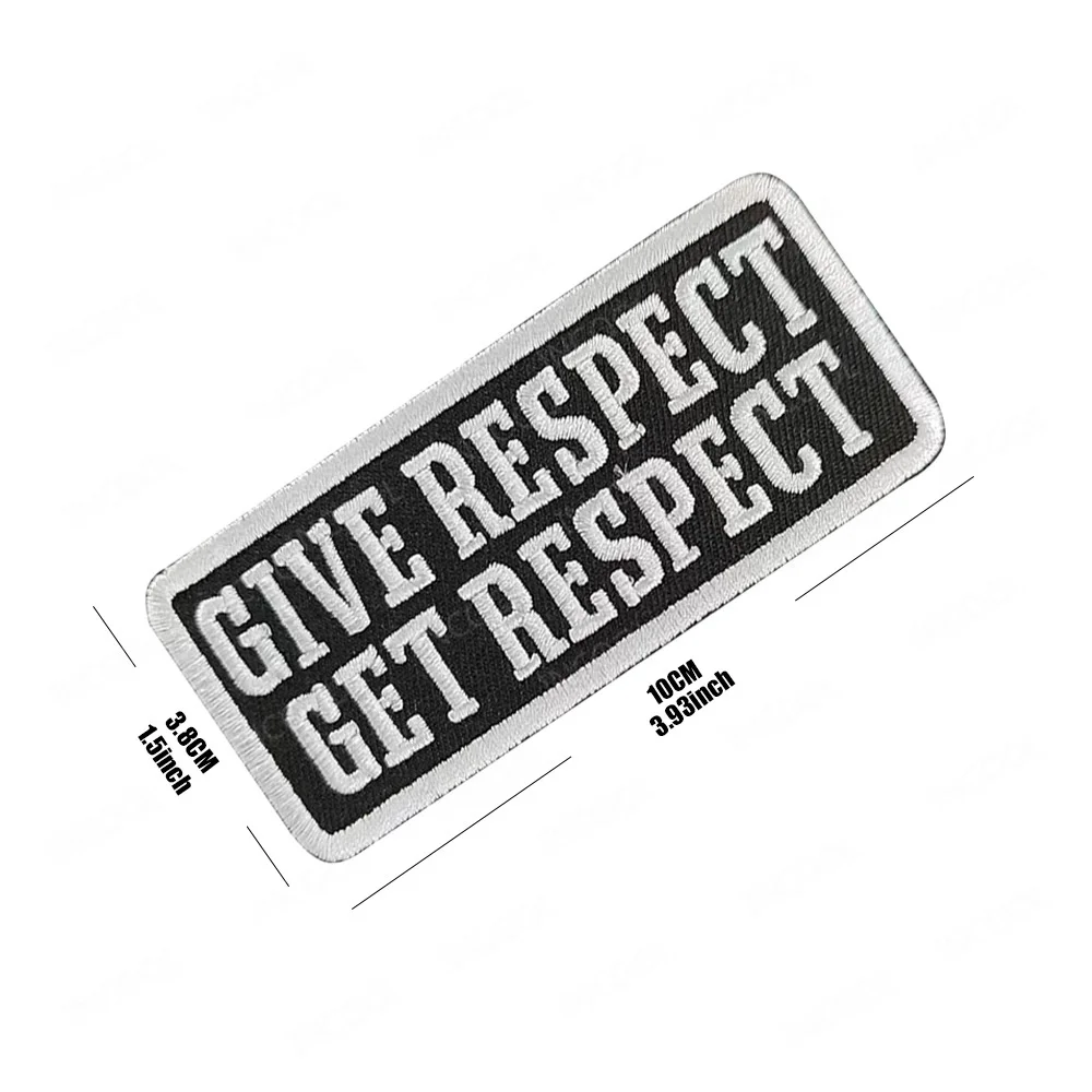 Dare Respect Get Respect parches bordados insignias bordadas decorativas de motorista para ropa mochila chaquetas gorras apliques DIY - imagen 4
