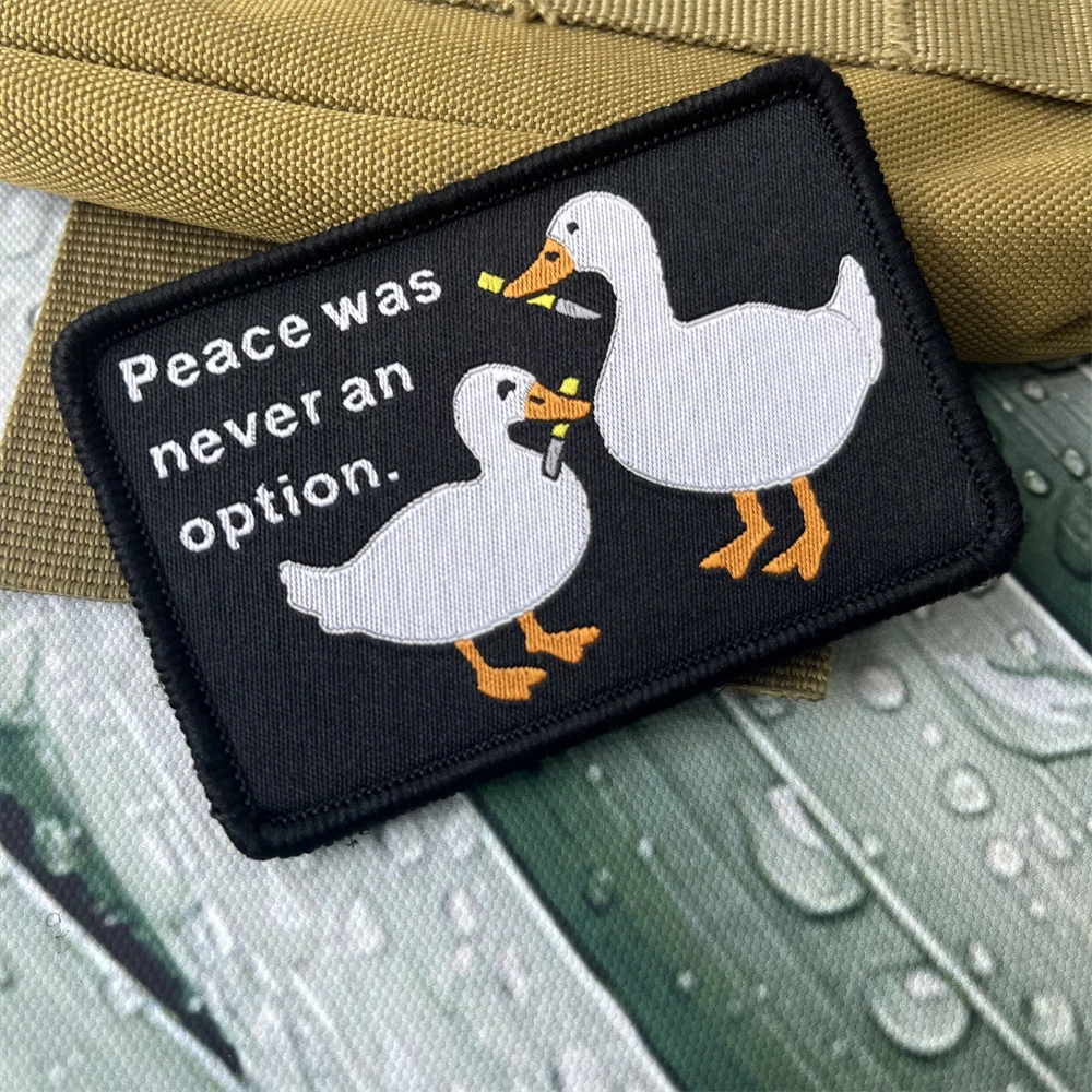 La Paz nunca fue una opción, parches tácticos, insignia de moral de pato, decoración de mochila, pegatinas de etiqueta de tejido de gancho y bucle