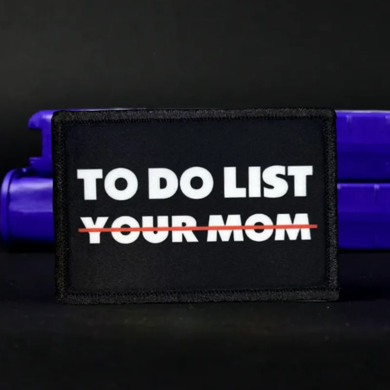 Parches tácticos de moral para hacer lista, parche de gancho y bucle impreso divertido, insignia de Airsoft del ejército militar, pegatinas para mochila - imagen 4