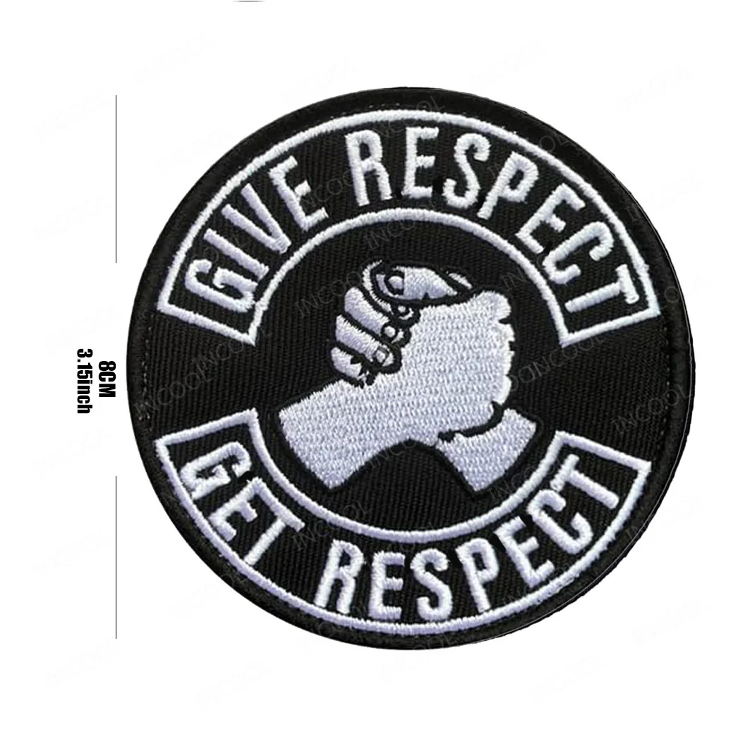 Dare Respect Get Respect parches bordados insignias bordadas decorativas de motorista para ropa mochila chaquetas gorras apliques DIY - imagen 3