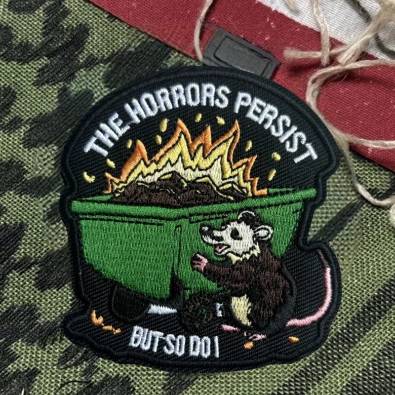 Parche bordado The Horrors Persist But So Do I, insignia de moral táctica con gancho y bucle, pegatinas para mochila, parches para brazalete para ropa - imagen 2