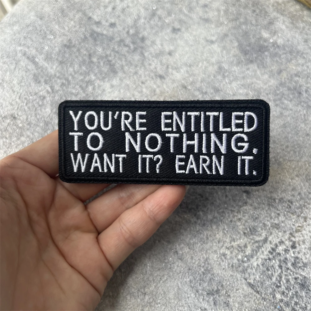 Parche de insignia de moral "YOU'RE ENTITLED TO NOTHING", brazalete táctico militar, gancho y bucle, ropa, mochila, accesorios, pegatinas - imagen 4