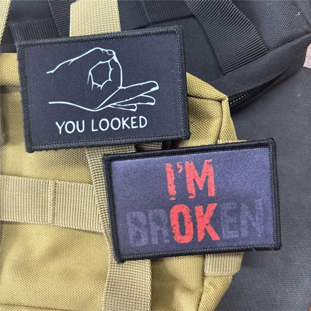 You look OK moral parches tácticos divertidos, I'm Broken I'm OK, parche impreso de gancho y bucle, insignia militar, brazalete, pegatinas de mochila - imagen 2