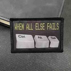 Parche táctico moral Ctrl+Alt+Del – Bordado con velcro para mochilas