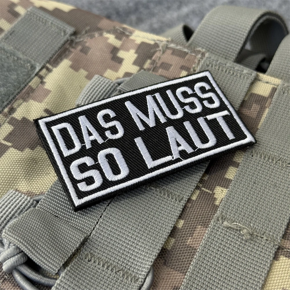 Parches de insignia de moral táctica "DAS MUSS SO LAUT", brazalete del ejército militar, gancho bordado y bucle, pegatina para mochila para ropa - imagen 5