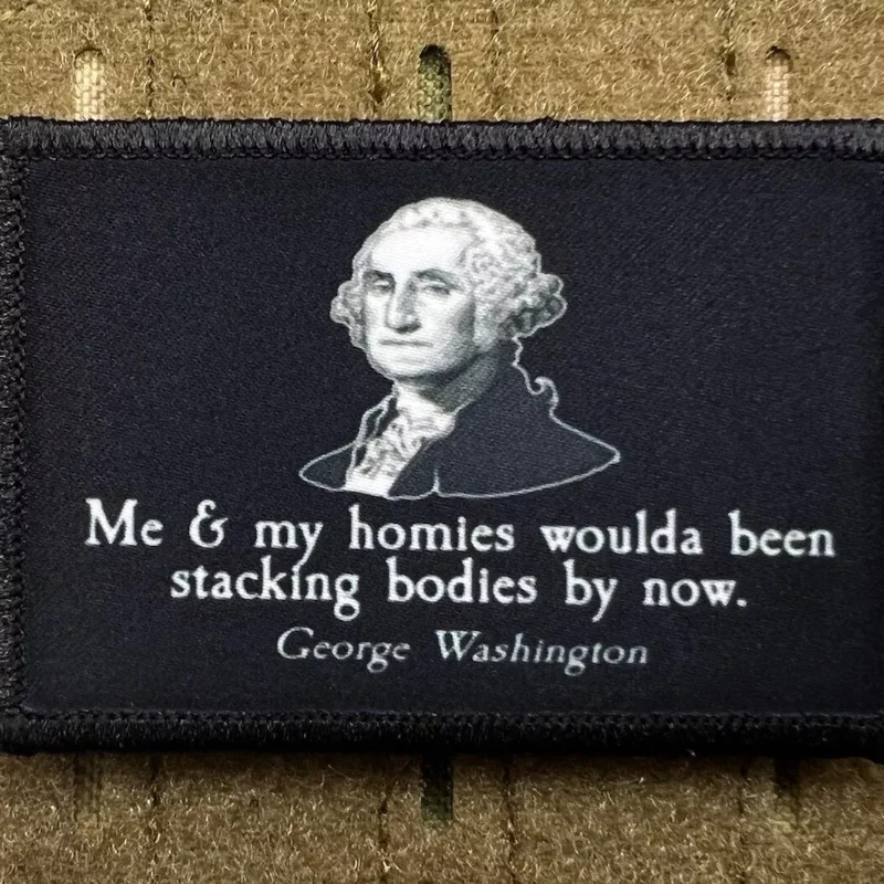 Parche con emblema de moral de cita de George Washington, insignia militar con gancho y bucle, pegatina para mochila del ejército de moralidad táctica