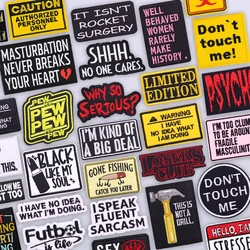 Parche termoadhesivo bordado – Advertencia sarcástica humor negro