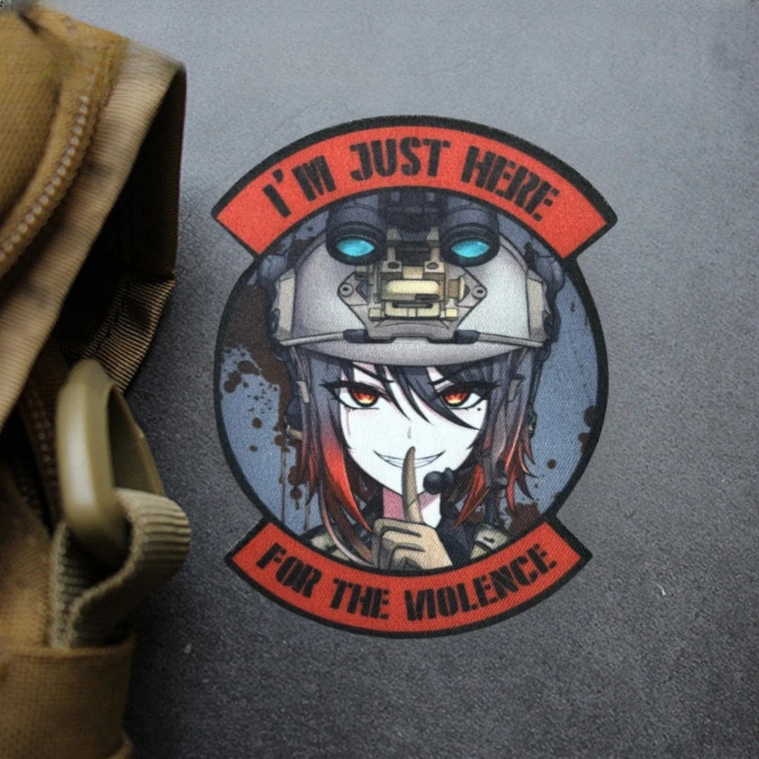 I'm Here for The Violence moral Badge, parche militar, pegatina de chica de Anime táctico, parches de impresión de gancho y bucle, mochila - imagen 4
