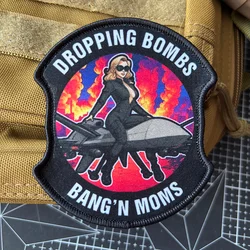 Dropping Bombs Bang'n Moms - Parche tactico moral mochila