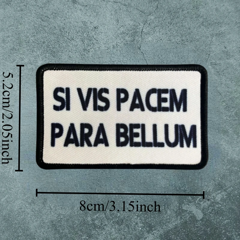 Parche de impresión Si Vis PACEM, insignia de moral táctica con gancho y bucle, pegatinas decorativas para mochila militar, parches para brazalete para ropa - imagen 3