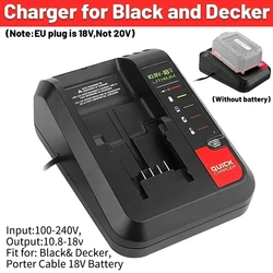 Cargador de batería de litio de repuesto de 18V para cargador de batería de litio Black and Decker PORTER CABLE 2A 10,8-20V 100-240V