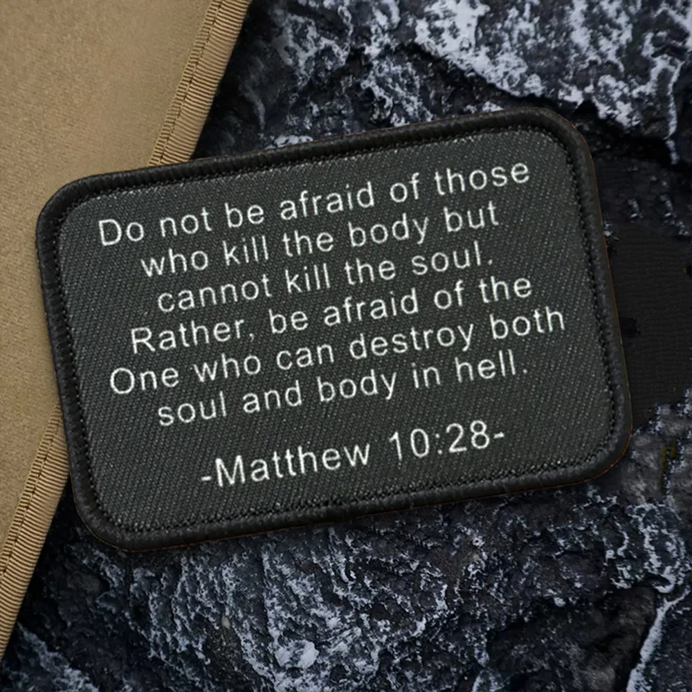 Matthew 10:28 Parche táctico moral Versículo de la Biblia Parche de gancho y bucle Insignia militar Brazalete Mochila Pegatinas - imagen 4
