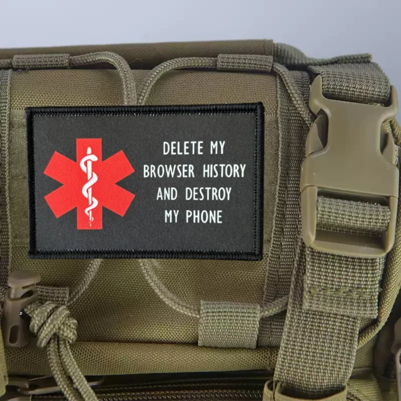 Parche estampado "DELETE MY BROWSER HISTORY AND DESTROY MY PHONE", parches militares con gancho, mochila, ropa, pegatina de moral - imagen 2