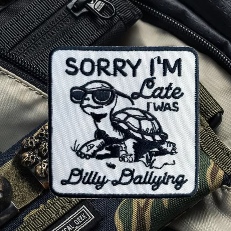 Parche bordado moral Llegué tarde – Insignia velcro chaleco táctico - imagen 5