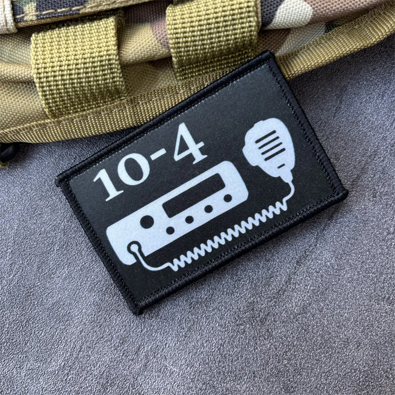 Parche estampado militar de Radio 10-4 para ropa, insignia de moral, parches tácticos con gancho, pegatinas para mochila - imagen 3