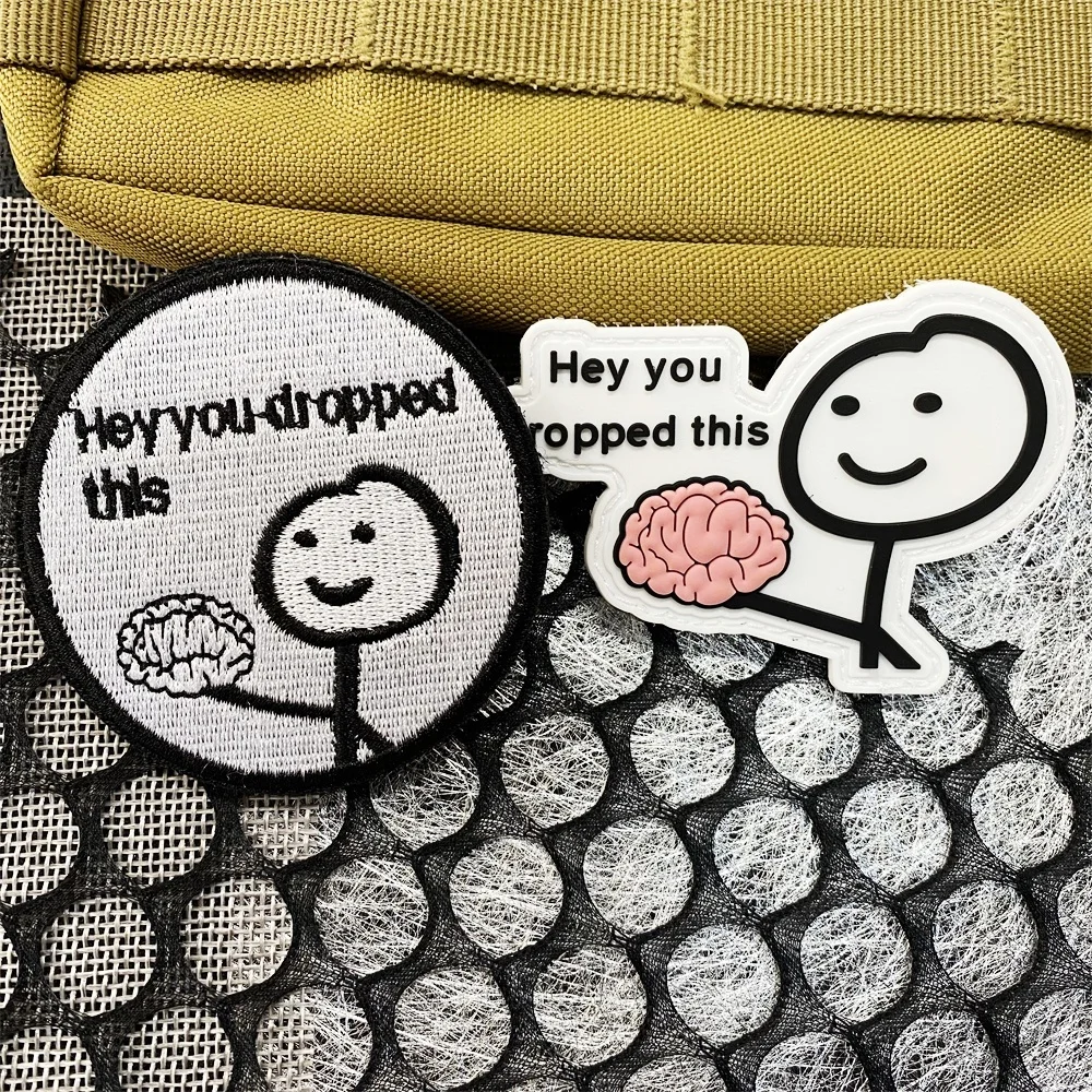 Hey You drop This Fuuny moral insignia bordada, parche táctico, emblema 3D, PVC, gancho y bucle, mochila, sombrero, accesorios, pegatina - imagen 5