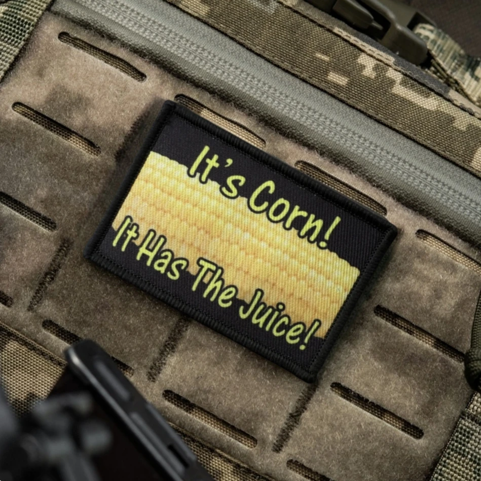¡Es maíz! ¡Tiene el jugo! Parche de insignia de moral táctica, parches de gancho y bucle impresos para ropa, pegatina para mochila del ejército militar