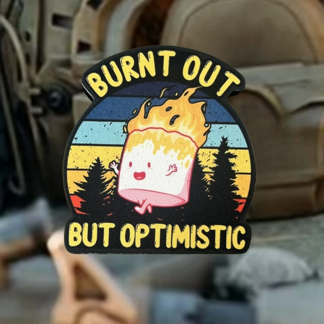 Insignia de moral quemada pero optimista, parches impresos para tanque de combustible para ropa, pegatinas tácticas militares con gancho y bucle para mochila - imagen 3