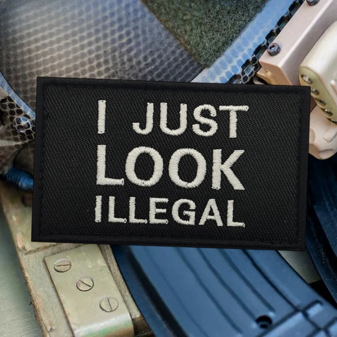 Parche táctico moral, brazalete militar del ejército "I JUST LOOK ILLEGAL", parches de gancho y bucle bordados para ropa, pegatina para mochila - imagen 3