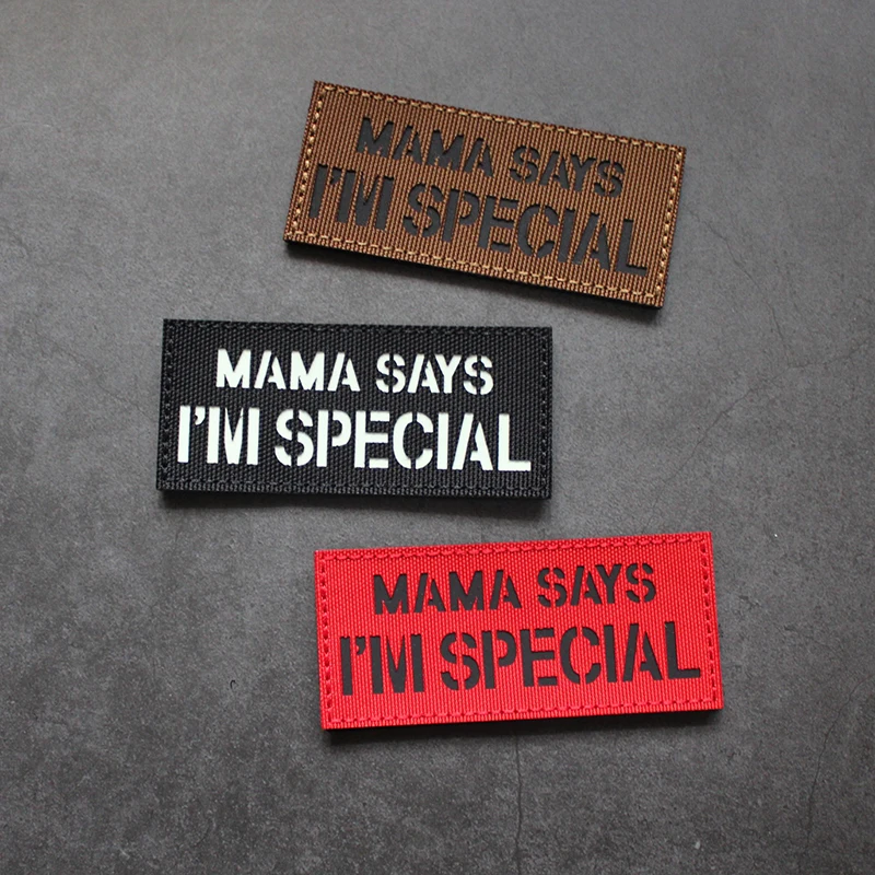 Insignia luminosa y reflectante IR con corte láser, mamá dijo que tengo una personalidad especial, letras en inglés, brazalete de moral táctico PRESS - imagen 3