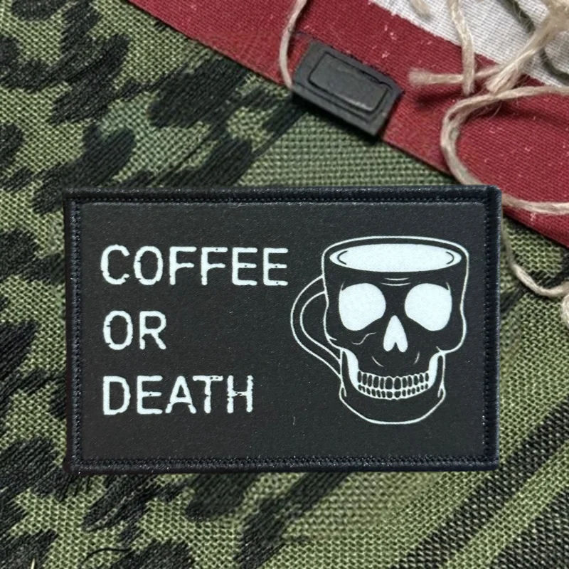 Parche estampado de café o muerte, chaleco táctico, insignia de moral con gancho y bucle, pegatinas decorativas para mochila, parches para brazalete para ropa - imagen 2