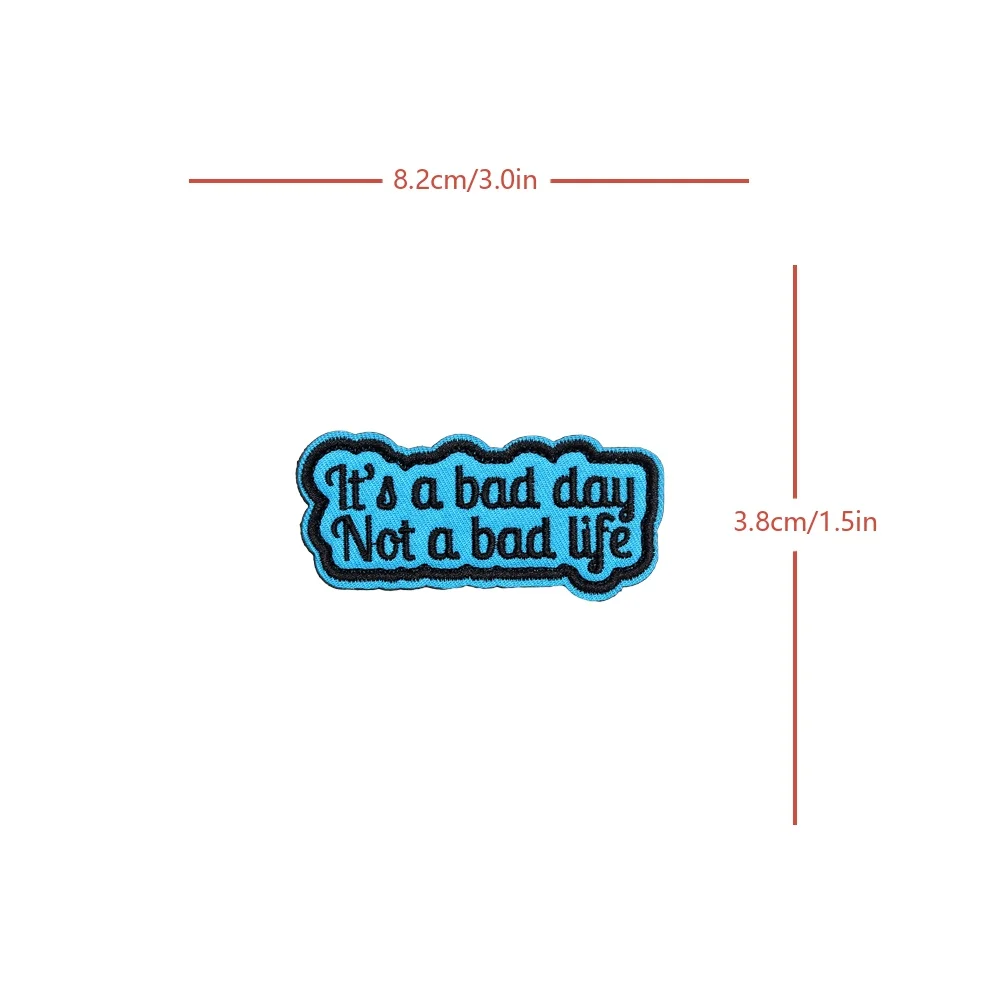Not A Bad Life Fun Meme cita Velcros Morale parche táctico bordado pegatina insignia gancho bucle sujetador DIY Jeans gorra mochila - imagen 5