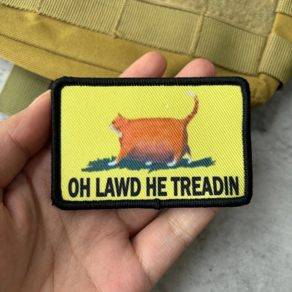 Oh Lawd He Treadin Meme parche táctico divertido gato gordo parches de gancho y bucle brazalete militar insignia de moral del ejército pegatinas para mochila