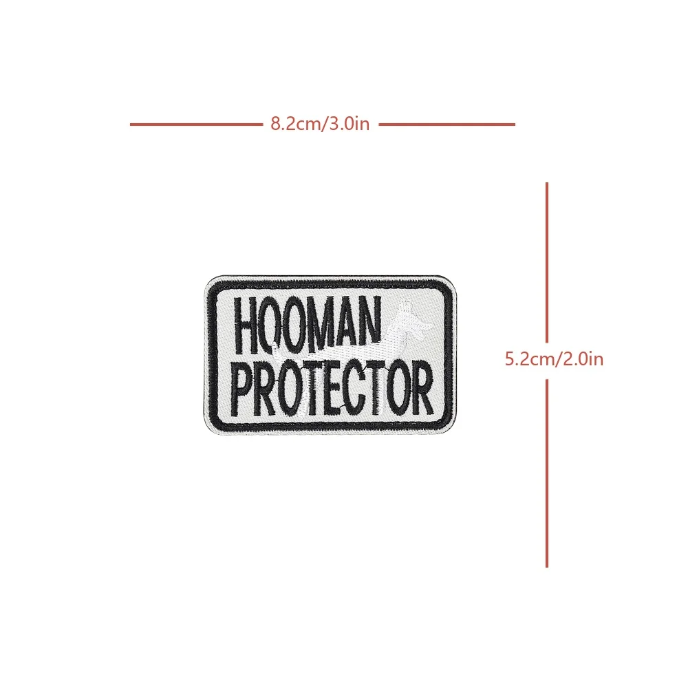 HOOMAN PROTECTOR táctico divertido Meme cita Velcro parche pegatina insignia militar gancho bucle sujetador para DIY mochila Jean Cap - imagen 5