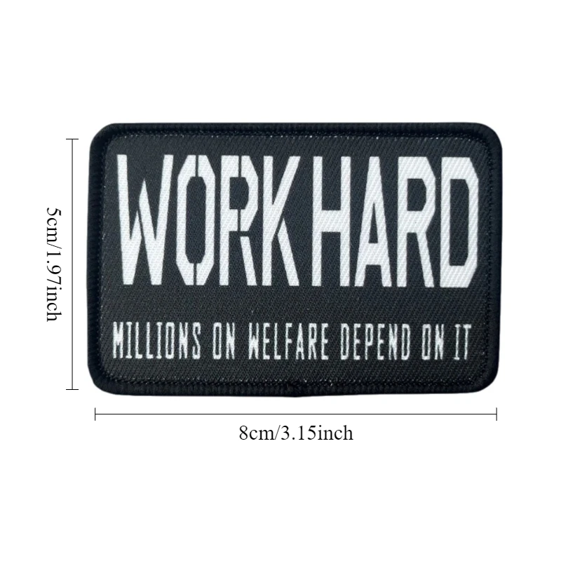 Divertido insignia de moral táctica “Millones duros de trabajo en bienestar depende de ello” Parches de gancho y bucle para decoración de ropa de mochila - imagen 4