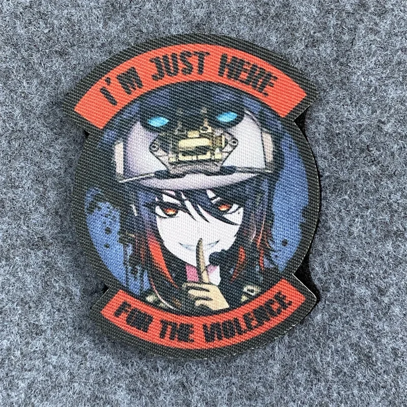 Parches con estampado de Anime, insignias de moral táctica, brazaletes de gancho y bucle, pegatinas de mochila, I'm Here for The Violence